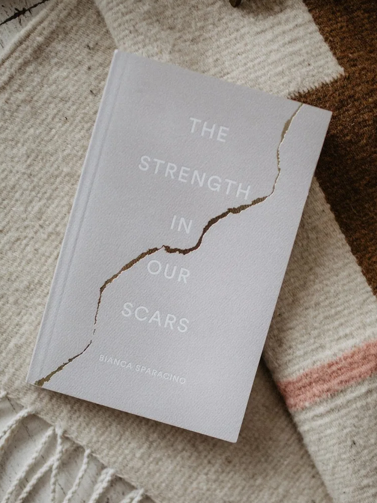 The Strength In Our Scars Paperback Book By Bianca Sparacino